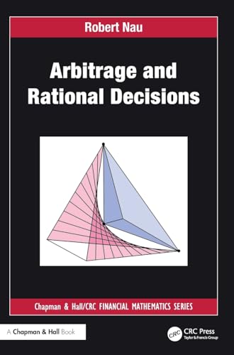 Arbitrage And Rational Decisions