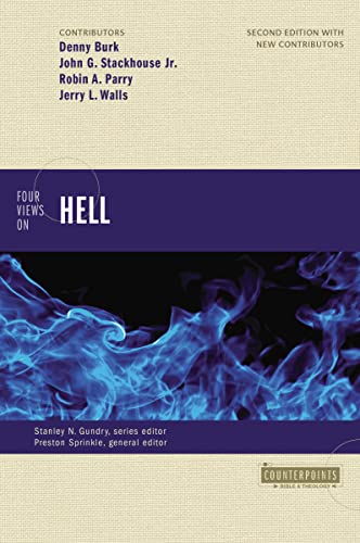 Four Views On Hell: Second Edition