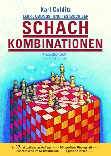 Lehr-, Übungs- Und Testbuch Der Schachkombinationen