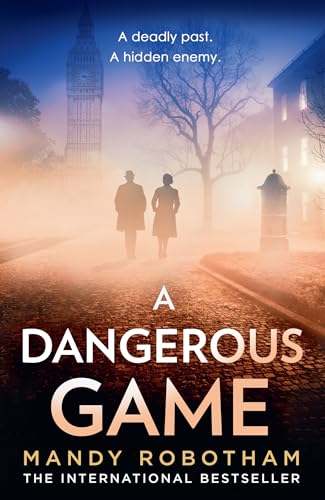 A Dangerous Game: Enthralling Must Read Historical Fiction From The Usa Today Bestselling Author Of The German Midwife, Perfect For Fans Of Kristin Ha