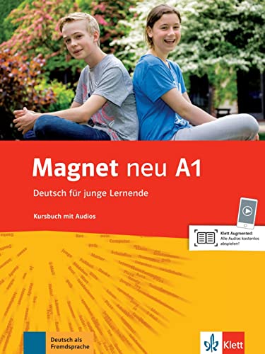 Magnet. Neu. Deutsch Für Junge Lernende. Kursbuch Mit Audios: Kursbuch A1 + Audio-Cd