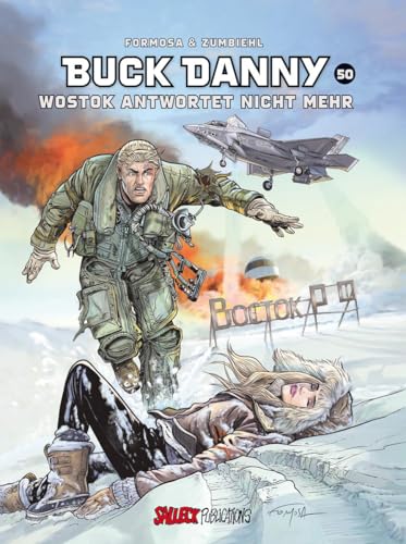 Buck Danny: Nr. 50: Wostok Antwortet Nicht Mehr
