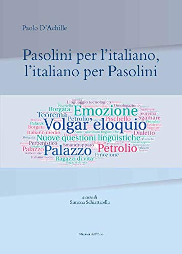 Pasolini Per L'Italiano, L'Italiano Per Pasolini
