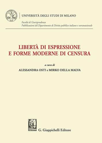 Libertà Di Espressione E Forme Moderne Di Censura