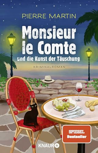 Monsieur Le Comte Und Die Kunst Der Täuschung: Kriminalroman | Band 2 Der Cosy-Crime- Und Spiegel-Bestseller-Krimi-Reihe