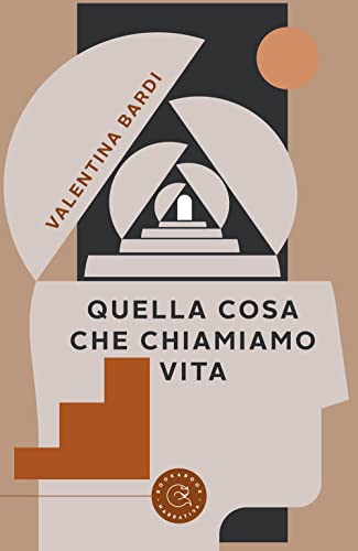 Quella Cosa Che Chiamiamo Vita