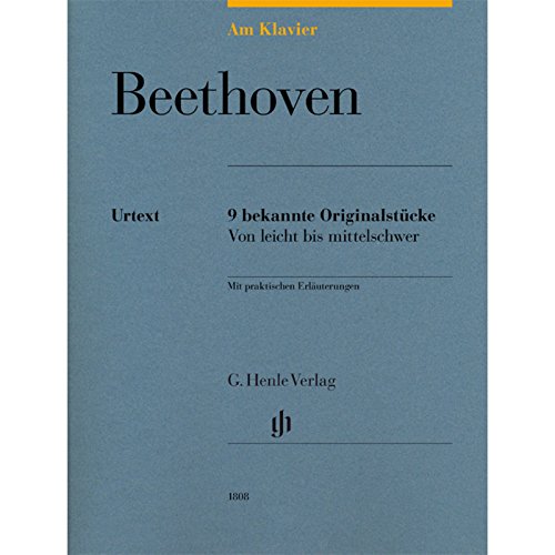 Am Klavier - Beethoven: 9 Bekannte Originalstücke Von Leicht Bis Mittelschwer: Instrumentation: Piano Solo