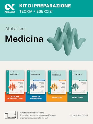Alpha Test Medicina. Kit Di Preparazione. Per L’Ammissione Ai Corsi Di Laurea In Medicina, Odontoiatria E Veterinaria Delle Università Statali. Nuova 