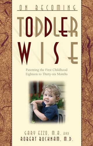 On Becoming Toddler Wise