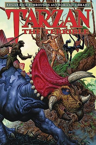 Erb Auth Lib Tarzan Hc 08 Tarzan The Terrible: Edgar Rice Burroughs Authorized Library