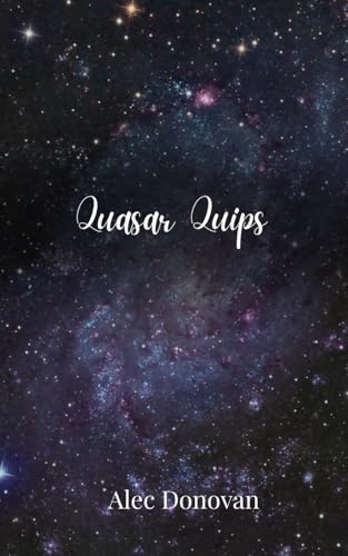 Quasar Quips