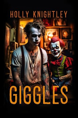 Giggles: A Supernatural Suspense Novella: 3