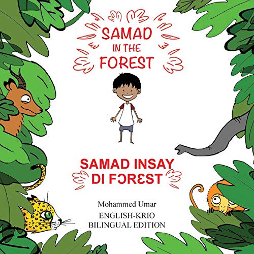 Samad In The Forest: English-Krio Bilingual Edition