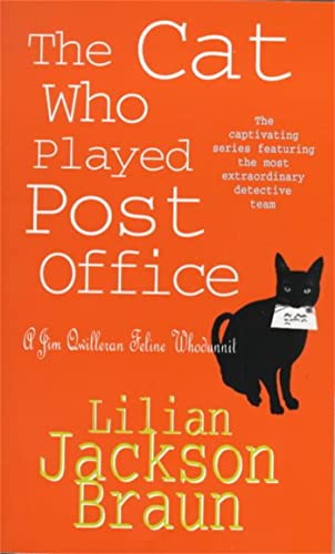 The Cat Who Played Post Office (The Cat Who… Mysteries, Book 6): A Cosy Feline Crime Novel For Cat Lovers Everywhere