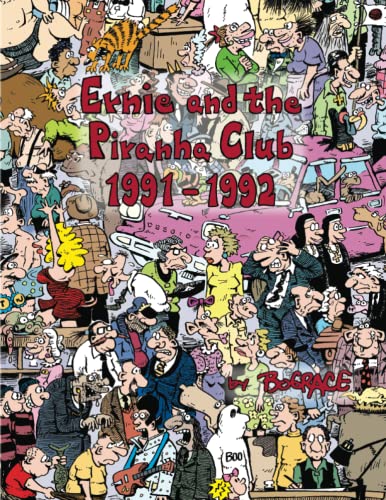Ernie And The Piranha Club 1991-1992