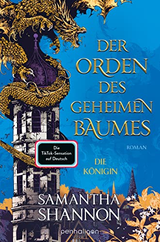 Der Orden Des Geheimen Baumes - Die Königin: Roman - Heldinnen Treffen Auf Gefährliche Drachen – Die Tiktok-Sensation Endlich Auf Deutsch!: 2