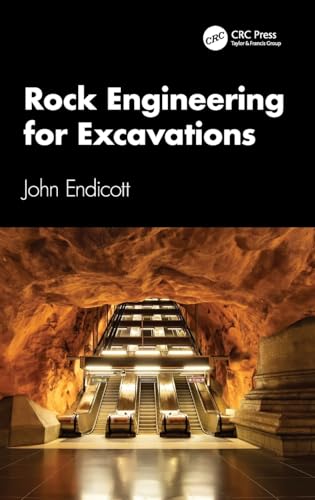 Rock Engineering For Excavations