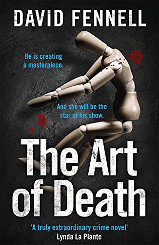 The Art Of Death: The First Gripping Book In The Blockbuster Crime Thriller Series