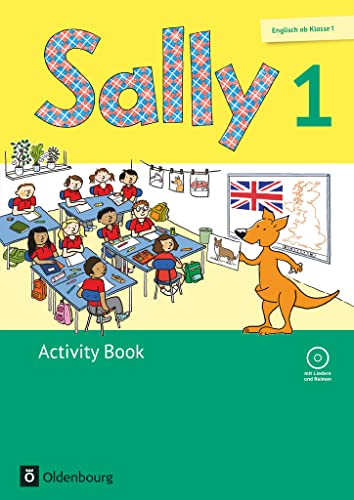 Sally 1. Schuljahr. Activity Book Mit Cd. Ausgabe Für Alle Bundesländer Außer Nordrhein-Westfalen (Neubearbeitung) - Englisch Ab Klasse 1: Mit Audio-C