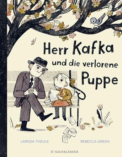 Herr Kafka Und Die Verlorene Puppe: Poetisches Kinderbuch Ab 5 Jahren │ Kinderliteratur Zum Vorlesen Und Selberlesen