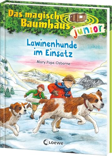 Das Magische Baumhaus Junior (Band 40) - Lawinenhunde Im Einsatz: Der Kinderbuchklassiker Zum Vorlesen Und Ersten Selberlesen - Mit Farbigen Illustrat