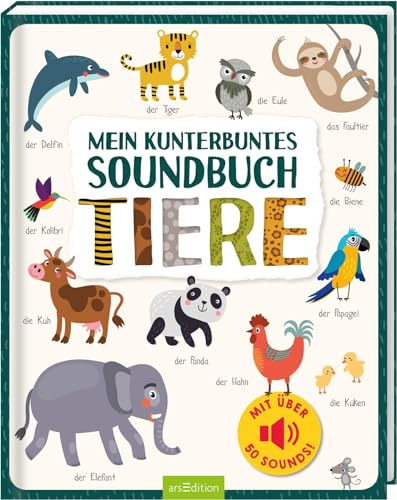 Mein Kunterbuntes Soundbuch – Tiere: Mit Über 50 Sounds | Hochwertiges Soundbuch Mit Realistischen Sounds Für Kinder Ab 24 Monaten
