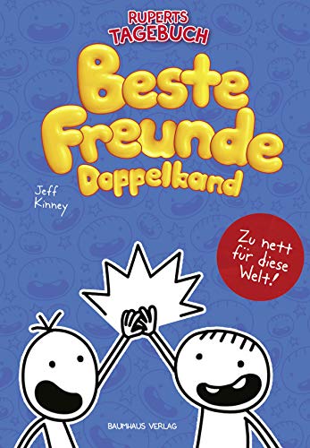 Gregs Tagebuch & Ruperts Tagebuch - Beste Freunde (Doppelband): Mit Den Bänden "Von Idioten Umzingelt!" Und "Zu Nett Für Diese Welt!"