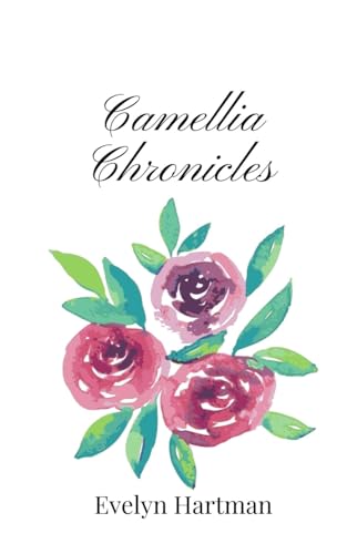 Camellia Chronicles