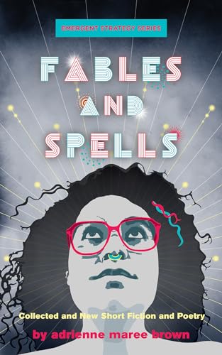 Fables And Spells: Collected And New Short Fiction And Poetry: 5