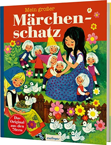 Kinderbücher Aus Den 1970Er-Jahren: Mein Großer Märchenschatz: Märchen Der Brüder Grimm