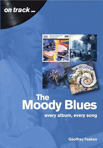 The Moody Blues: Every Album, Every Song