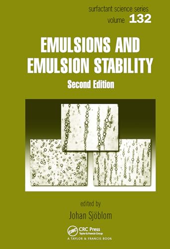 Emulsions And Emulsion Stability: Surfactant Science Series/61