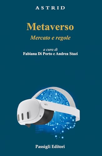 Metaverso. Mercato E Regole