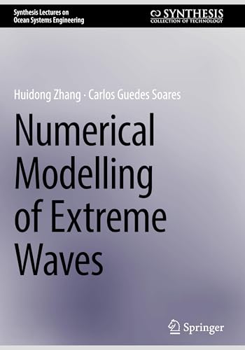 Numerical Modelling Of Extreme Waves