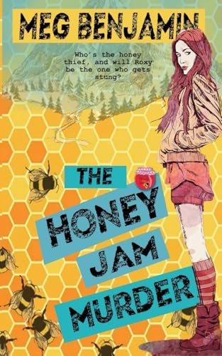 The Honey Jam Murder: 4