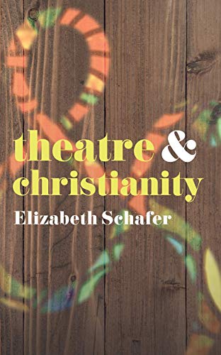 Theatre And Christianity