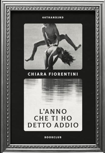 L'Anno Che Ti Ho Detto Addio