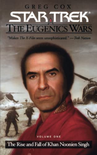 The Star Trek: The Original Series: The Eugenics Wars #1: The Rise And Fall Of Khan Noonien Singh