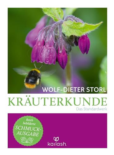 Kräuterkunde: Das Standardwerk - Reich Bebilderte Schmuckausgabe
