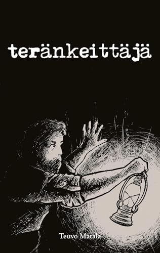 Teränkeittäjä: Runoja