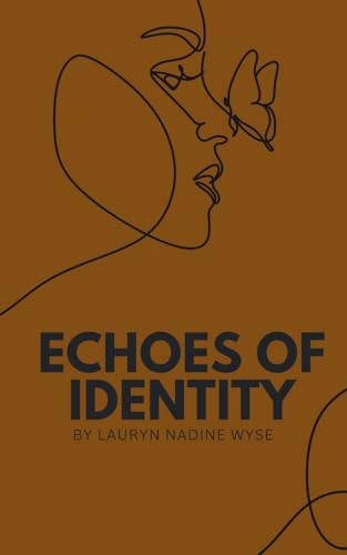 Echoes Of Identity