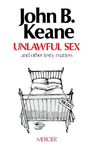 Unlawful Sex: And Other Testy Matters