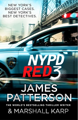 Nypd Red 3: A Chilling Conspiracy – And A Secret Worth Dying For…