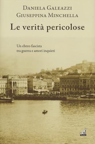Le Verità Pericolose