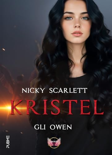 Kristel: Gli Owen (Collana Angels&Lovers - Pubme)