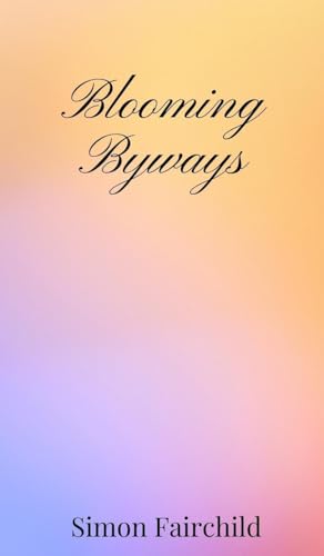Blooming Byways