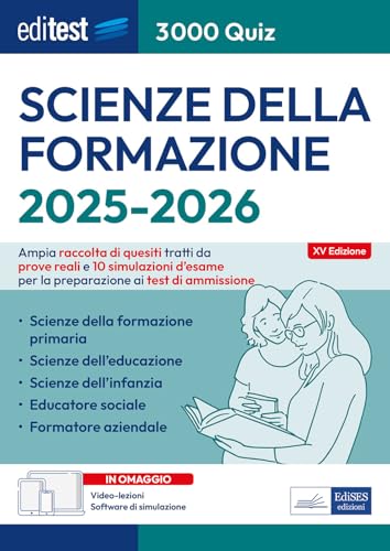 Test Scienze Della Formazione Primaria 2025: 3000 Quiz Per La Preparazione Con Simulatore E Videolezioni