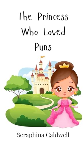 The Princess Who Loved Puns