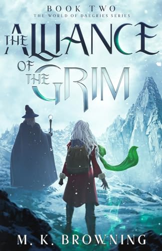The Alliance Of The Grim: 2