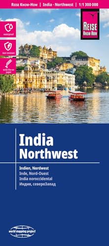 Reise Know-How Landkarte Indien, Nordwest / India, Northwest (1:1.300.000): Reiß- Und Wasserfest (World Mapping Project)